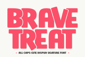 Brave Treat Font for Designers & Craft Projects
